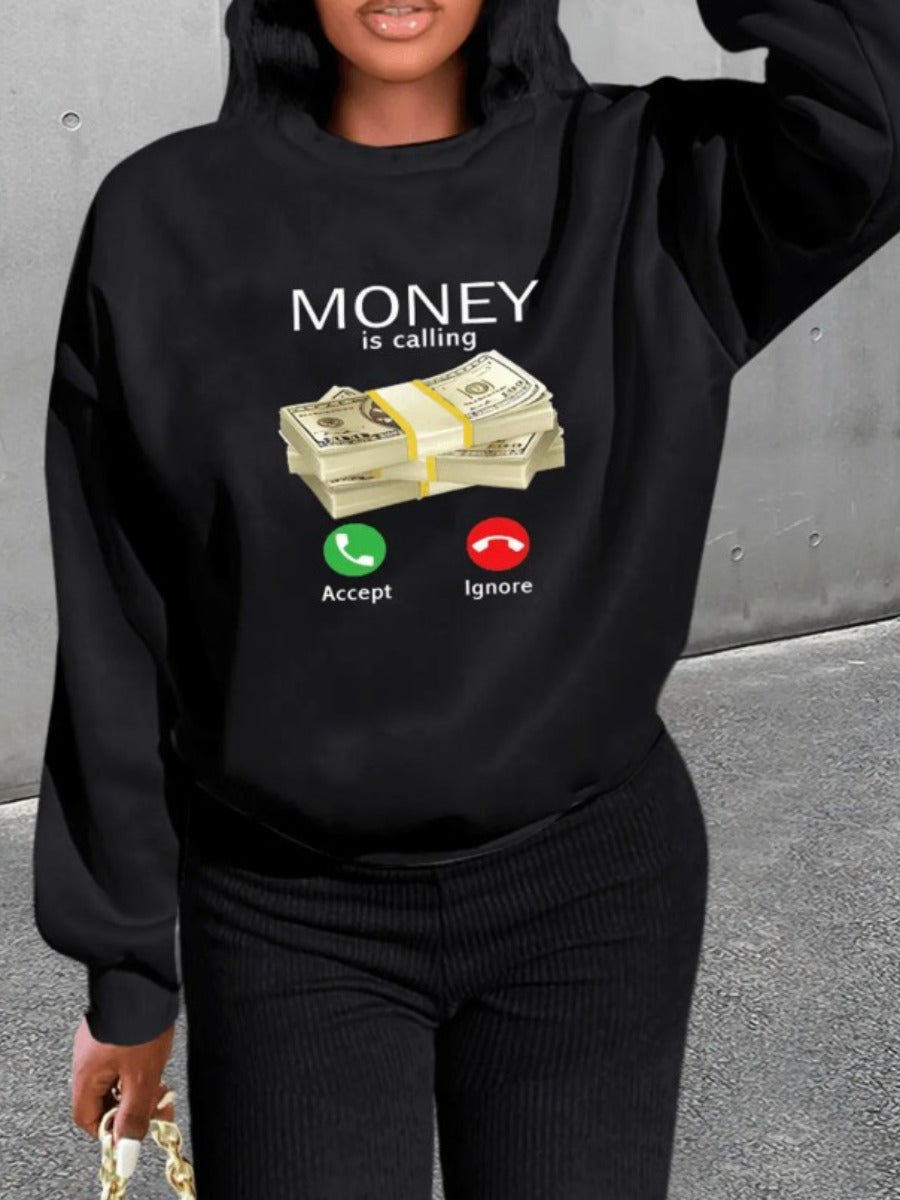 Money Is Calling Hoodie