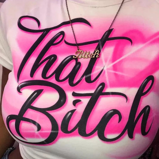 that_bitch_graphic_tee_model